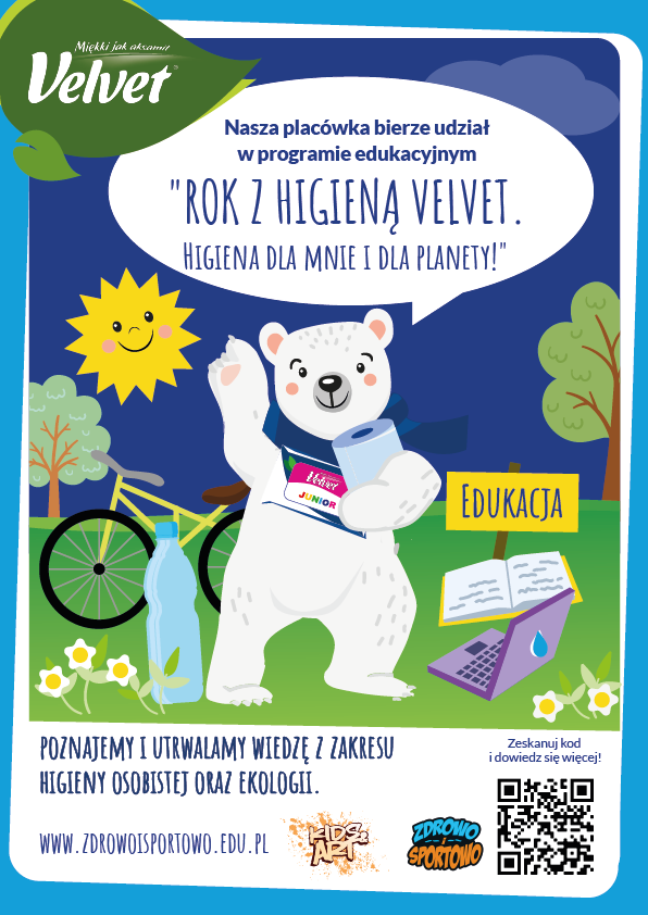 Plakat z Misiem Velvetusiem informujący o programie edukacyjnym „Rok z higieną Velvet. Higiena dla mnie i dla planety”