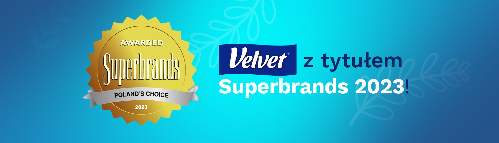 Velvet z tytułem Superbrands 2023!